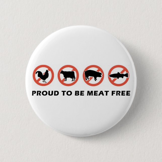 Proud To Be Meat Free Vegetarian Button (Front)