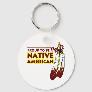 Proud To Be Native American Indian Key Ring