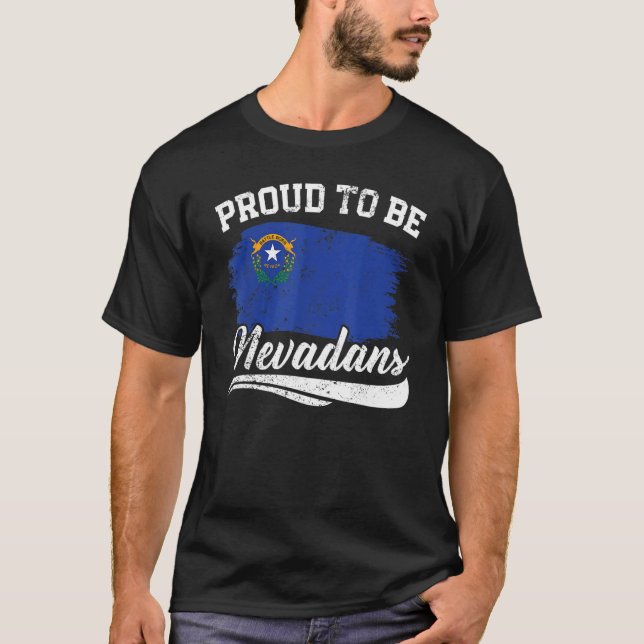 Proud To Be Nevadans Usa America Nevadians I Love  T-Shirt (Front)