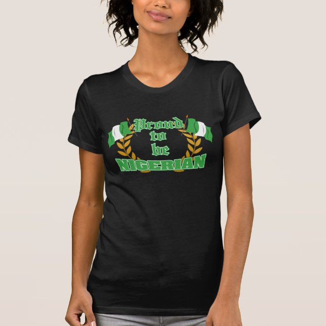Proud to be Nigerian T-Shirt (Front)