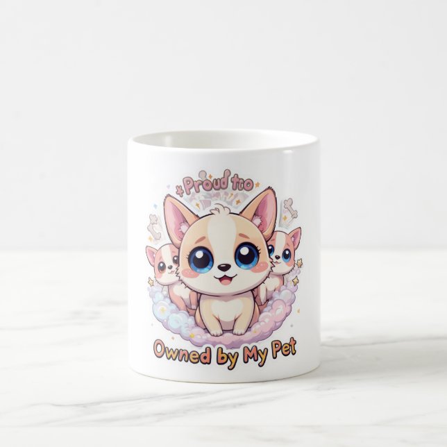 Proud to Be Owned by My Pet Cute Dog Lover Mug (Center)
