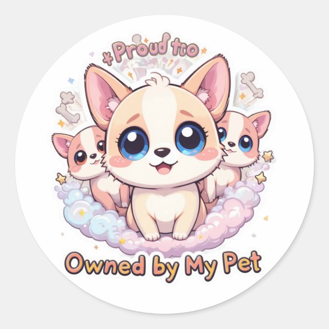 Proud to Be Owned by My Pet Cute Dog Sticker (Front)