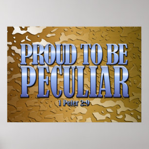 Proud To Be Peculiar Poster