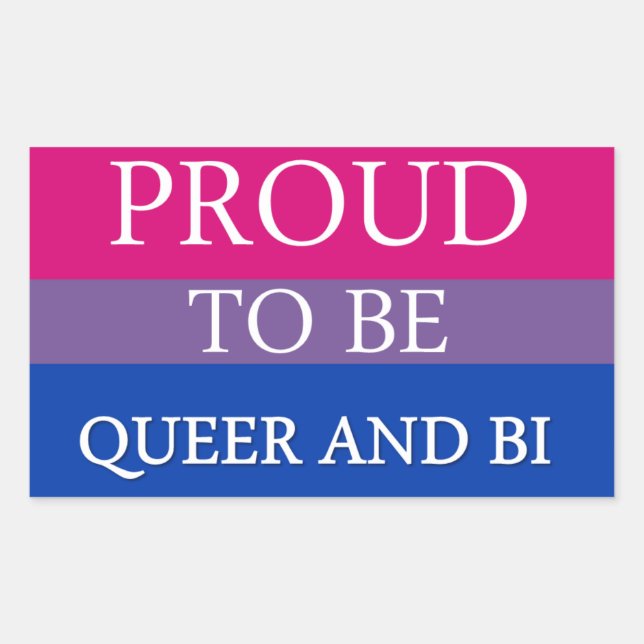 Proud To Be Queer and Bi Rectangular Sticker (Front)