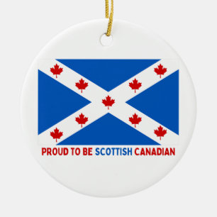 PROUD TO BE SCOTTISH CANADIAN! CERAMIC TREE DECORATION