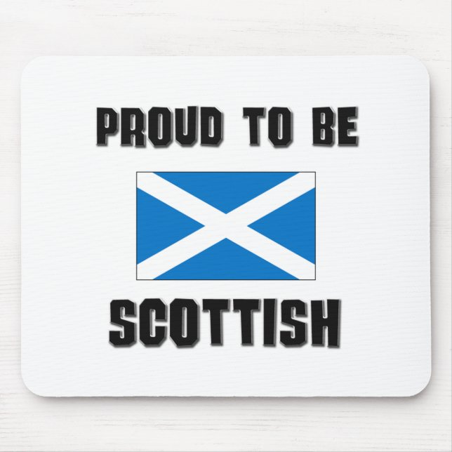 Proud To Be SCOTTISH Mouse Mat (Front)
