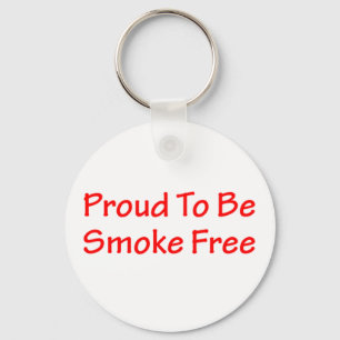 Proud to be smoke free key ring