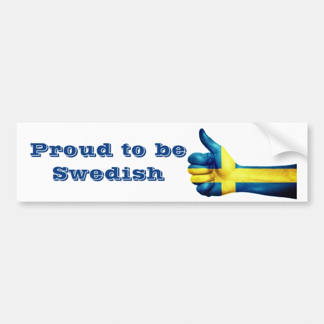 Proud to be Swedish Bumper Sticker (Front)