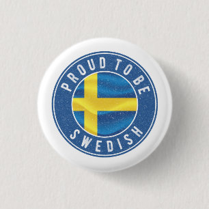 Proud to be swedish Flag T-Shirt Trucker Hat 3 Cm Round Badge