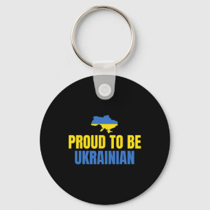 Proud To Be Ukrainian Shirt Ukraine Flag Key Ring