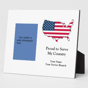 Proud to Serve Military Plaque