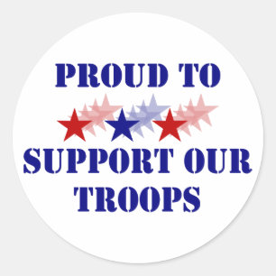 Proud To Support Our Troops Classic Round Sticker