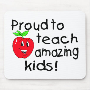 Proud To Teach Amazing Kids Mouse Mat