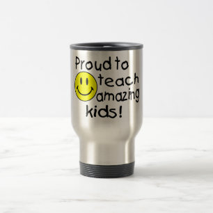 Proud To Teach Amazing Kids Travel Mug