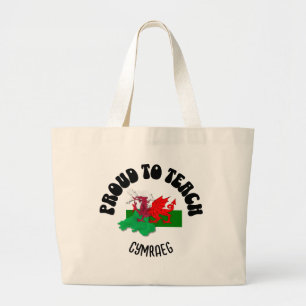 PROUD TO TEACH CYMRAEG Welsh Language Teacher Large Tote Bag