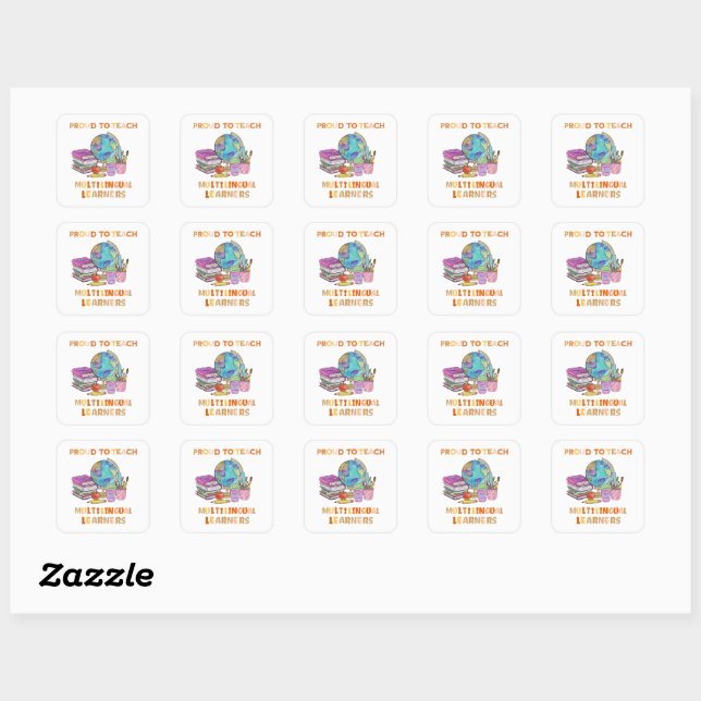 Proud to teach Multilingual Learners  Square Sticker (Sheet)