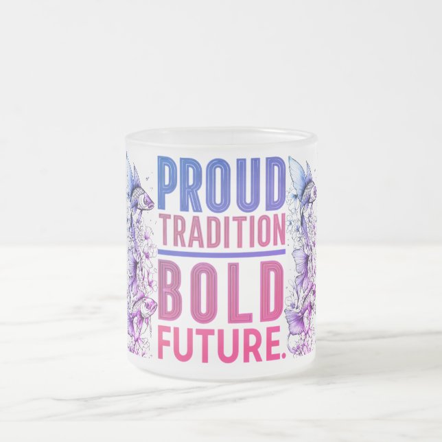 Proud Tradition, Bold Future Fish Border Design -  Frosted Glass Coffee Mug (Center)