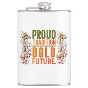Proud Tradition, Bold Future Fish Border Design -  Hip Flask