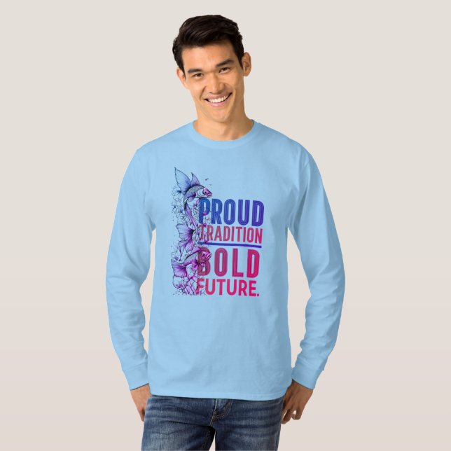 Proud Tradition, Bold Future Fish Border Design T-Shirt (Front Full)