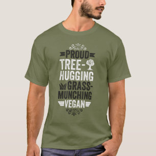 Proud tree hugging vegan T-Shirt