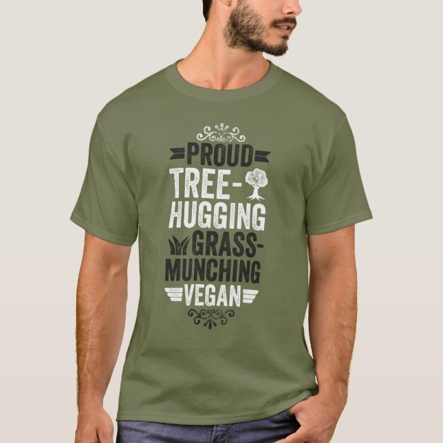 Proud tree hugging vegan T-Shirt (Front)