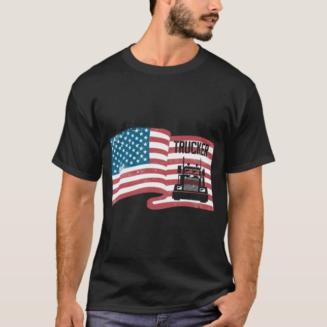 Proud Trucker American Flag 4th Of July USA Truck T-Shirt (Front)
