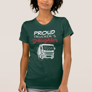 Proud Trucker's Daughter T-Shirt