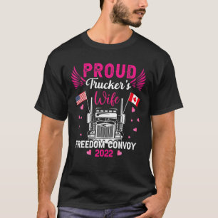 Proud Trucker's Wife Freedom Convoy 2022 America C T-Shirt