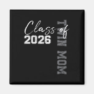 Proud Twin Mum Of A Cl Of 2026 Graduate Senior 26 Magnet