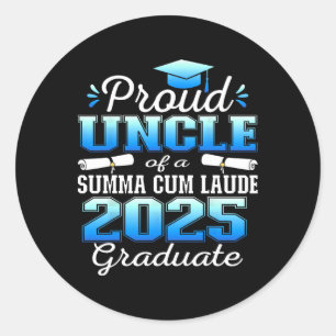 Proud Uncle 2025 Summa Cum Laude Cl 2025 Graduate Classic Round Sticker