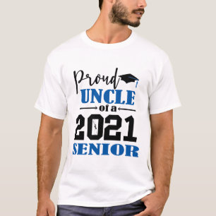 Proud Uncle of a 2021 Senior T-Shirt