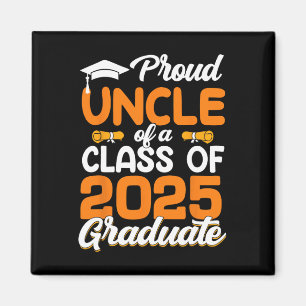 Proud Uncle Of A 2025 Graduate Graduation Senior 2 Magnet