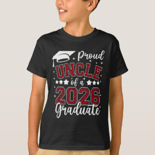 Proud Uncle Of A 2026 Graduate Senior 2026 Graduat T-Shirt