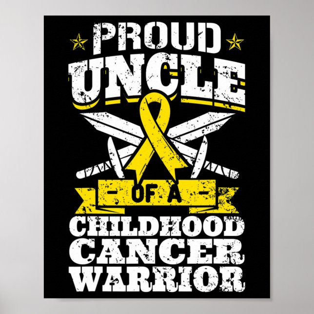Proud Uncle Of A Childhood Cancer Warrior Awarenes Poster (Front)