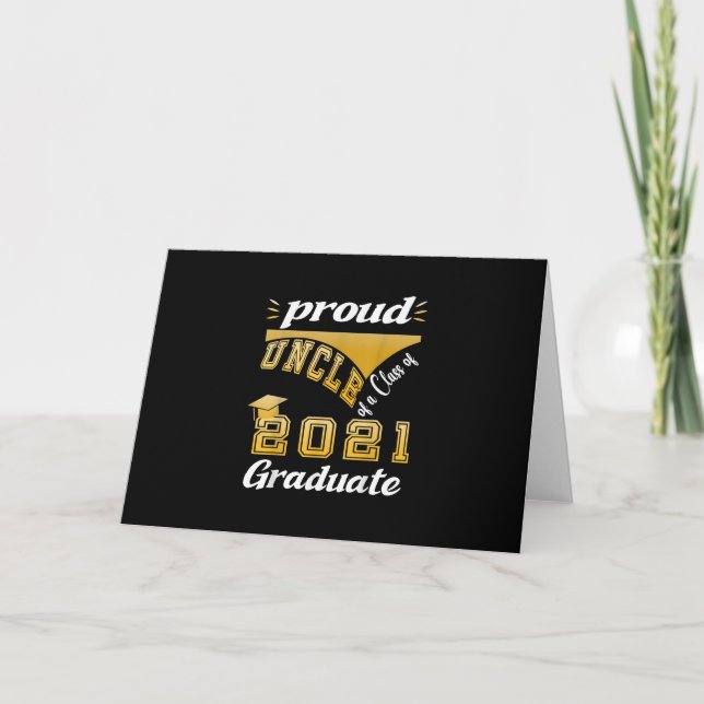 Proud uncle of a Class of 2021 Graduate Funny Invitation (Front)