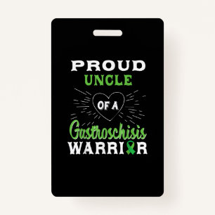 Proud Uncle Of A Gastroschisis Warrior Awareness . ID Badge
