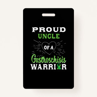 Proud Uncle Of A Gastroschisis Warrior Awareness . ID Badge