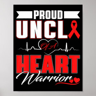 Proud Uncle Of A Heart Warrior Heart Disease Aware Poster
