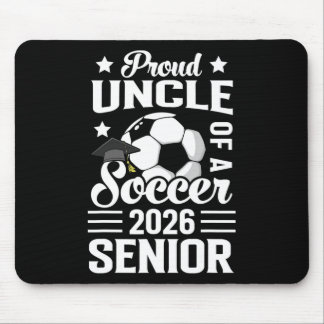 Proud Uncle Of A Soccer Senior 2026 Graduation  Mouse Mat