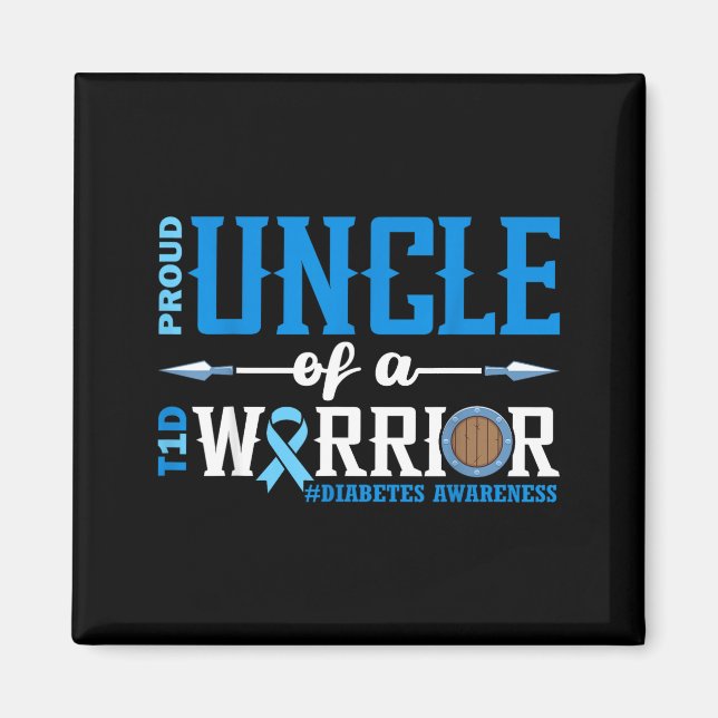 Proud Uncle Of A T1d Warrior Diabetes Awareness Ri Magnet (Front)