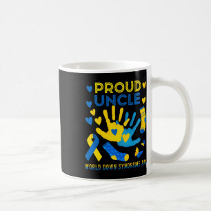 Proud Uncle T21 World Down Syndrome Awareness Day  Coffee Mug