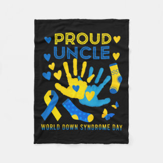 Proud Uncle T21 World Down Syndrome Awareness Day Fleece Blanket