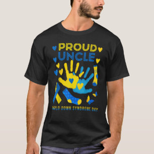 Proud Uncle T21 World Down Syndrome Awareness Day T-Shirt
