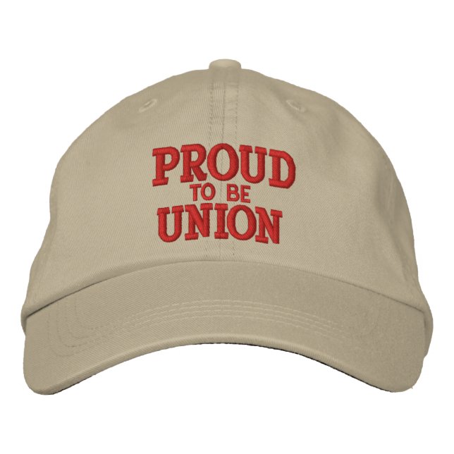 PROUD UNION MEMBER EMBROIDERED HAT (Front)