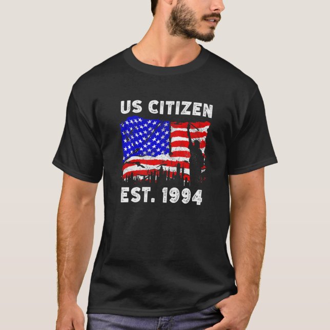 Proud US Citizen Est Since 1994 For New American U T-Shirt (Front)