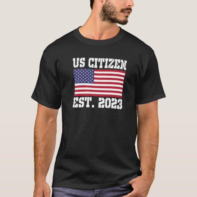 Proud US Citizenship Immigrant American New USA Ci T-Shirt (Front)