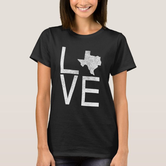 Proud Usa Fan State   Texas Love Map Texas T-Shirt (Front)