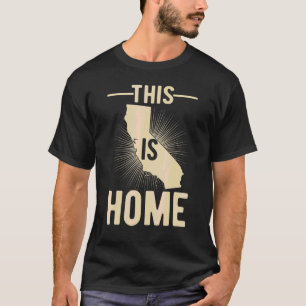 Proud Usa Fan State  This Is Home Map California T-Shirt