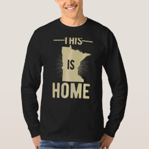 Proud Usa Fan State  This Is Home Map Minnesota T-Shirt