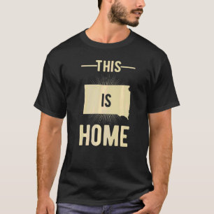 Proud Usa Fan State  This Is Home Map South Dakota T-Shirt